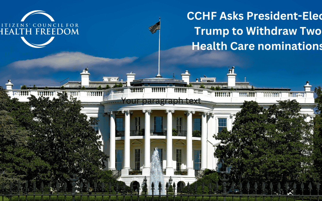 CCHF Asks President-Elect Trump to Withdraw Two Health Care Nominees